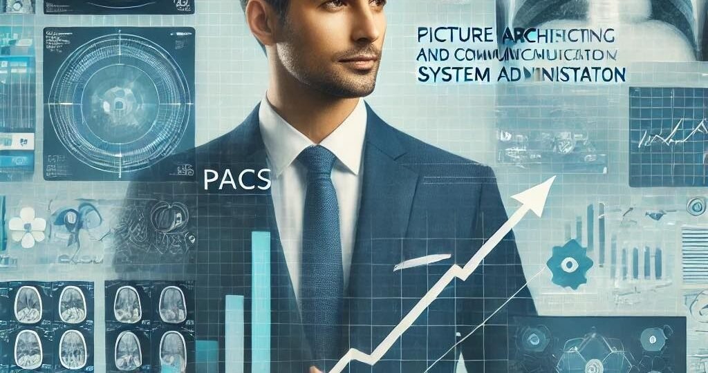 elevate-your-career–the-journey-of-a-pacs-system-administrator